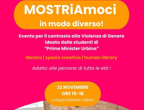Dalla scuola Prime Minister Urbino: Mostriamoci in modo diverso